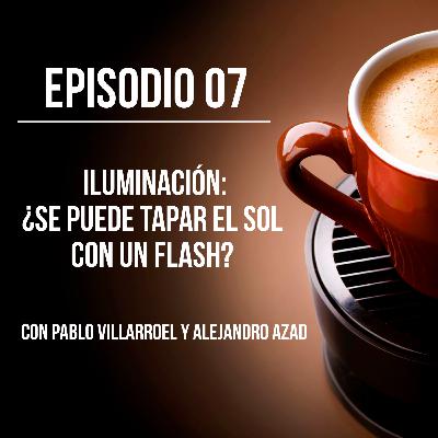 T1E07 - Iluminación: ¿Se puede tapar el sol con un flash?