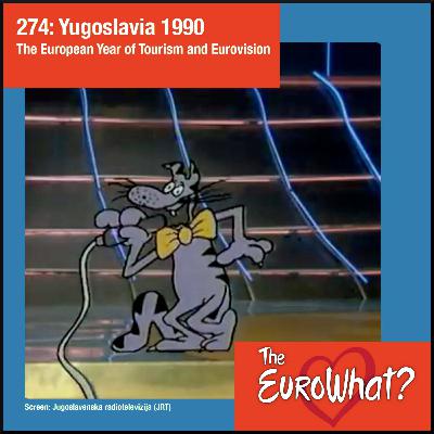 Episode 274: Yugoslavia 1990