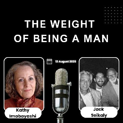 The Weight of Being a Man: Identity, Vulnerability & Self-Worth