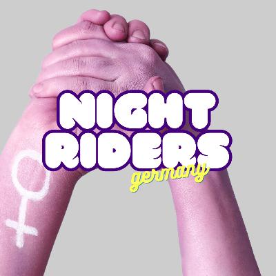 Eine kleine Liebeserklärung zum Weltfrauentag ❤️✊ | Night Riders Eine kleine Liebeserklärung zum Weltfrauentag ❤️✊ | Night Riders