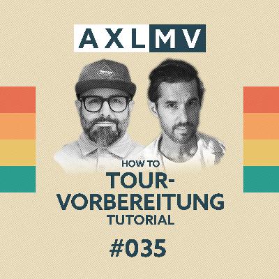 How to: Tourvorbereitung Tourtorial