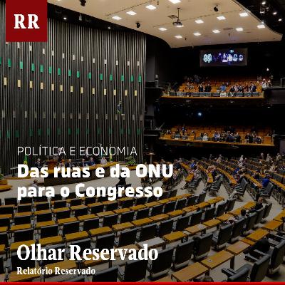 Das ruas e da ONU para o Congresso | RR