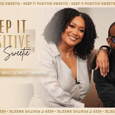 The Money Mindset Part Two w/ The Wall Street Trapper