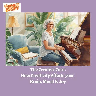The Creative Cure: How Creativity Supports your Brain, Mood & Joy