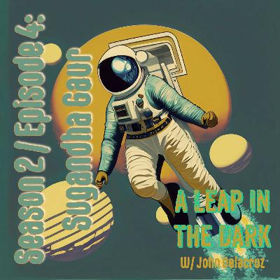 Jumping in at the Deep End: Sugandha Gaur