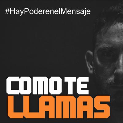 COMO TE LLAMAS?