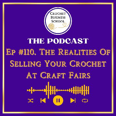Starting A Crochet Business With Craft Fairs | The Tricks And The Reality