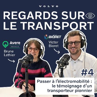Transport routier électrique : le pari réussi du Groupe Bioret Transport routier électrique : le pari réussi du Groupe Bioret