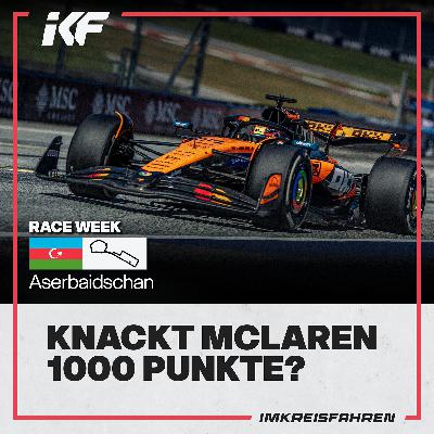 Knackt McLaren 1000 Punkte? | race week Aserbaidschan
