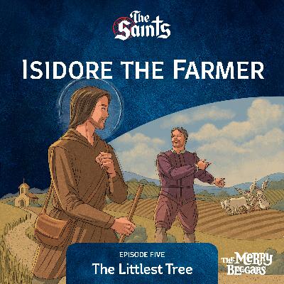 Isidore the Farmer: Episode Five
