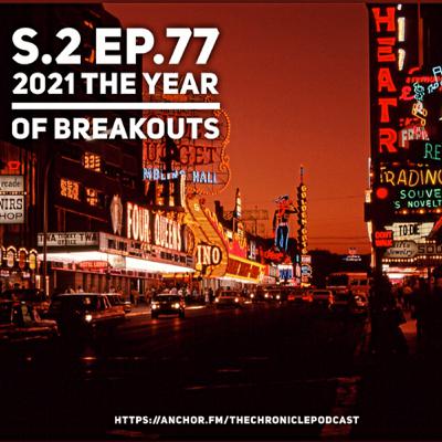 S.2 Ep.77 2021 the year of breakouts S.2 Ep.77 2021 the year of breakouts