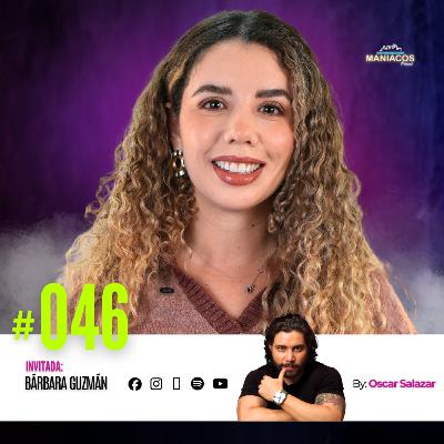 COMO VIVIR SANO SIN DIETAS | BARBARA GUZMÁN en MANIACOS PODCAST #46