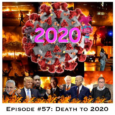 PostPWN #57: Death to 2020