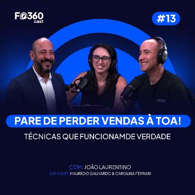Como aumentar vendas no varejo: estratégias práticas para faturar mais | João Laurentino