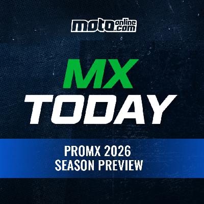 MXtoday: ProMX 2026 season preview