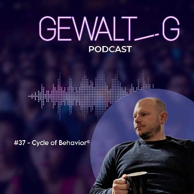 Meine Meinung zu Tony Blauers Cycle of Behavior®