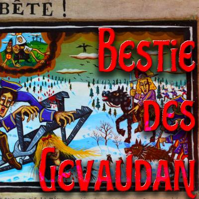 Die Bestie von Gévaudan - Ein Monster des 18. Jahrhunderts (Bête du Gévaudan) Die Bestie von Gévaudan - Ein Monster des 18. Jahrhunderts (Bête du Gévaudan)