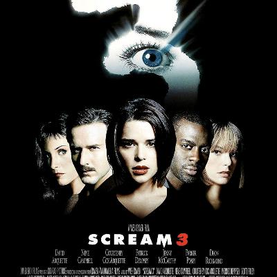 Season 5: Episode 209: Scream 3