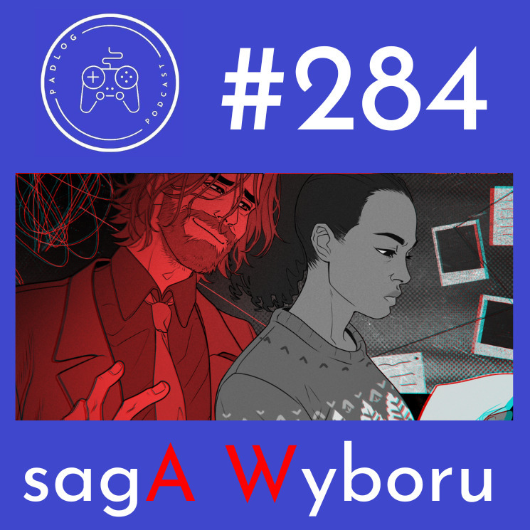 #284 sagA Wyboru episode artwork