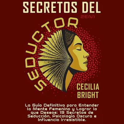 Secretos del Seductor (2 en 1) (Audiolibro) | Prueba Gratis