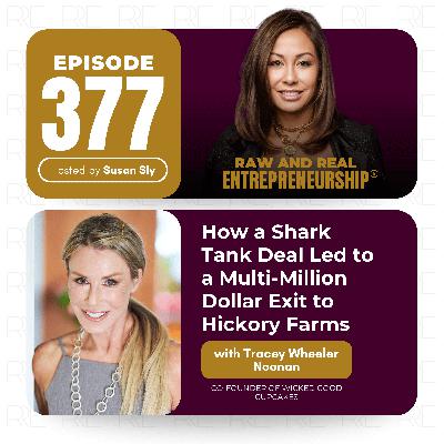 How a Shark Tank Deal Led to a Multi-Million Dollar Exit to Hickory Farms — with Tracey Wheeler Noonan, Co-Founder of Wicked Good Cupcakes
