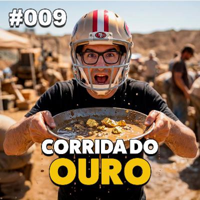 Quem realmente enriqueceu com a CORRIDA DO OURO de 1849 na Califórnia?