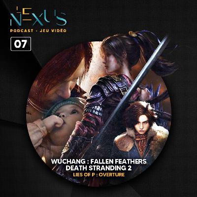 DEATH STRANDING 2 & WUCHANG Fallen Feathers • Épisode 7