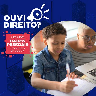 Desigualdades na educação: dados pessoais e acesso à internet | A ERA DOS DADOS PESSOAIS