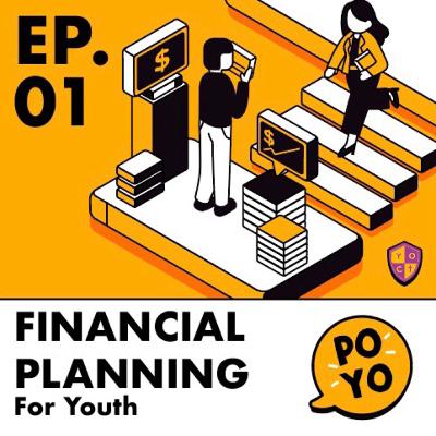Financial Planning for Youth - Part 2 Financial Planning for Youth - Part 2