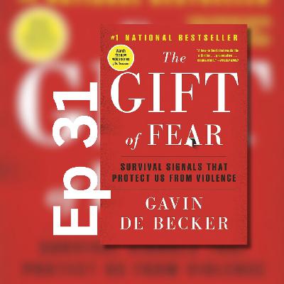 The Gift of Fear