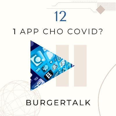 Ep 12: Một app cho Covid-19: Dễ hay khó?
