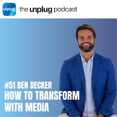 Ben Decker: How to Transform with Meditation