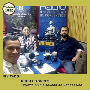 Invitado: Miguel Torres - Turismo Municipalidad Concepción - Biobío - Chile