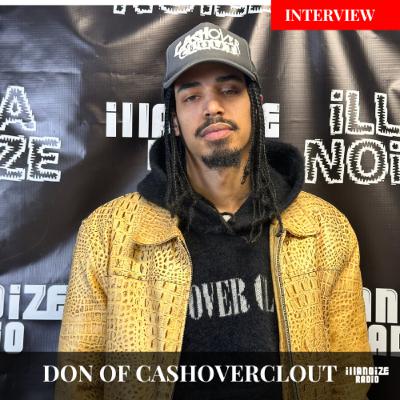 Don of CashOverClout Interview | iLLSOUND Radio Don of CashOverClout Interview | iLLSOUND Radio
