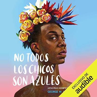 No todos los chicos son azules (Audiolibro) | Prueba Gratis