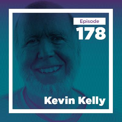Kevin Kelly on Advice, Travel, and Tech Kevin Kelly on Advice, Travel, and Tech