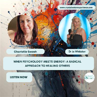 When Psychology Meets Energy: A Radical Approach to Healing Others
