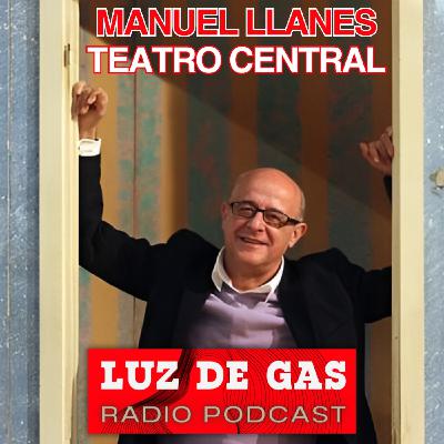 Manuel Llanes. "Teatro Central"