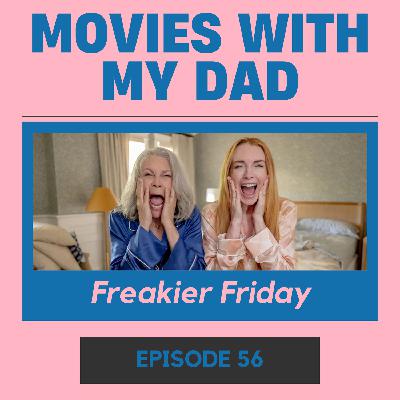 Freakier Friday Freakier Friday