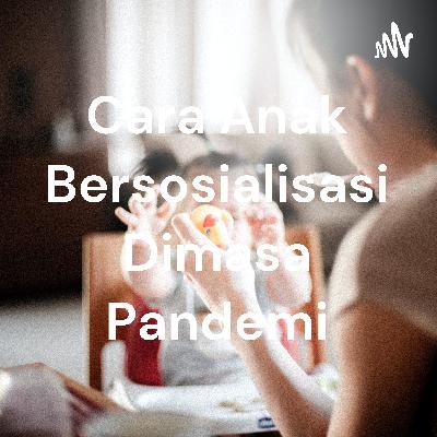 Besosialisasi dengan orang lain