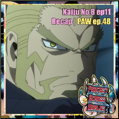 Humanity vs Monster - Can Kafka Escape? | Kaiju No. 8 Ep. 11 Review | PAW ep.48
