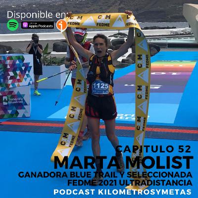 52# MARTA MOLIST – GANADORA BLUE TRAIL ULTRADISTANCIA Y SELECCIONADA FEDME 2021 52# MARTA MOLIST – GANADORA BLUE TRAIL ULTRADISTANCIA Y SELECCIONADA FEDME 2021