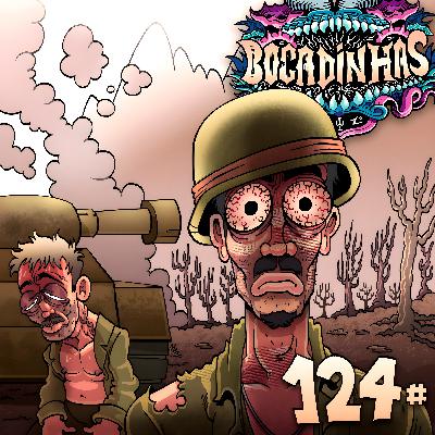Bocadinhas 124 - Parem de Brigar!
