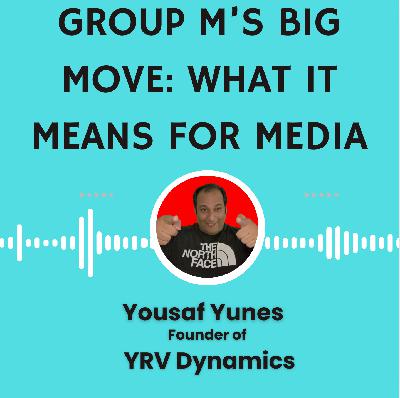 Group M’s Big Move: What It Means for Agencies, Clients & Media Buying Group M’s Big Move: What It Means for Agencies, Clients & Media Buying