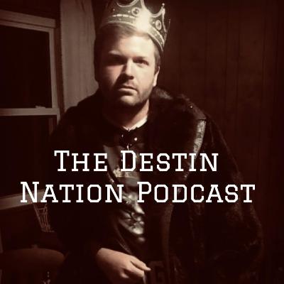 The Destin Nation Podcast: Amanda Adams and Logan Stake The Destin Nation Podcast: Amanda Adams and Logan Stake
