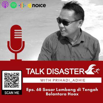 Eps. 68 Sesar Lembang di Tengah Belantara Hoax