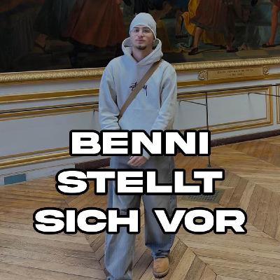 #14 Benni stellt sich vor - OG Keemo, Reezy, Festivals & sein Werdegang (XXL) #14 Benni stellt sich vor - OG Keemo, Reezy, Festivals & sein Werdegang (XXL)