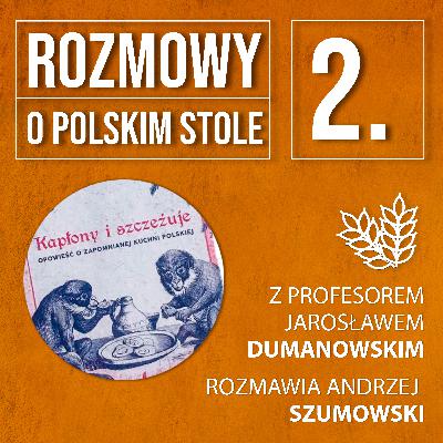 Rozmowa z Jarosławem Dumanowskim – 1 lipca 2020