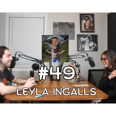Episode #49 - Leyla Ingalls