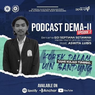 Eps.02 Korek Dalam UKT UIN Bandung